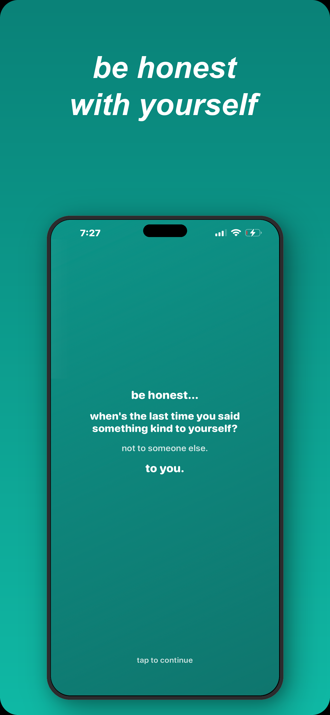 Be honest with yourself — self-reflection prompt